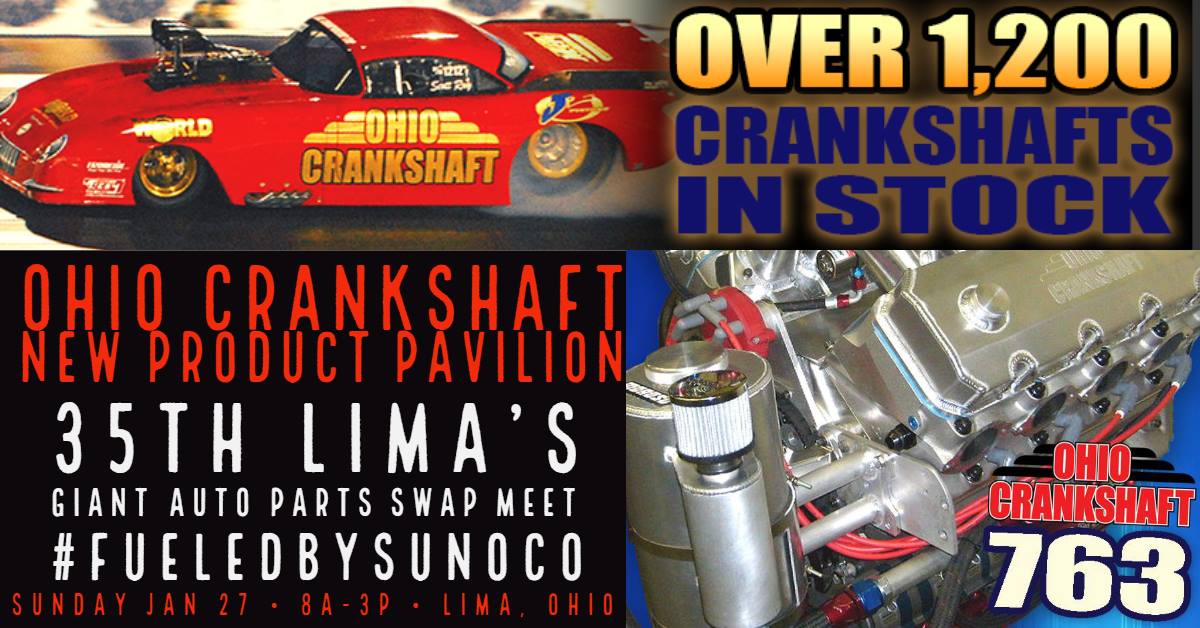 SEE OHIO CRANK AT THE LIMA, OHIO SWAP MEET Ohio Crankshaft